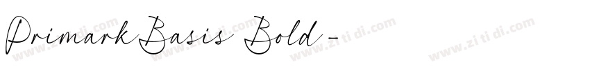 PrimarkBasis Bold字体转换 PrimarkBasis Bold字体转换